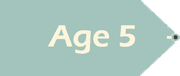 Age 5