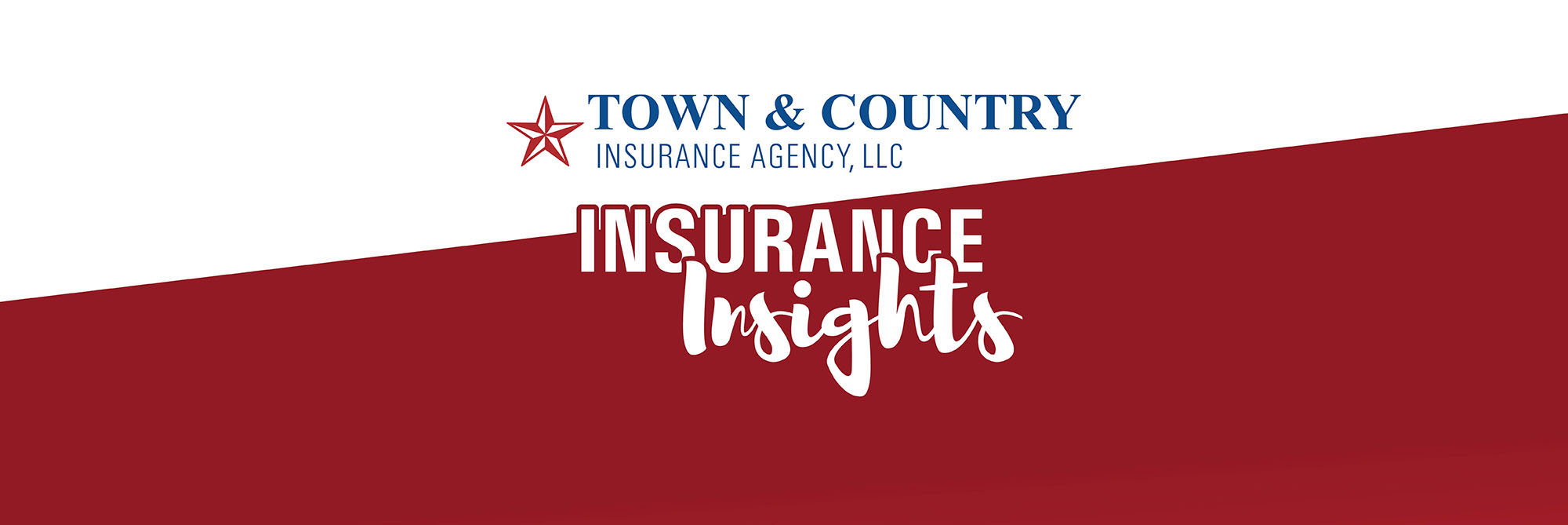 Town & Country Insurance Agency, LLL Insurance Insights