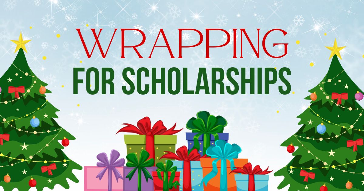 Wrapping for Scholarships